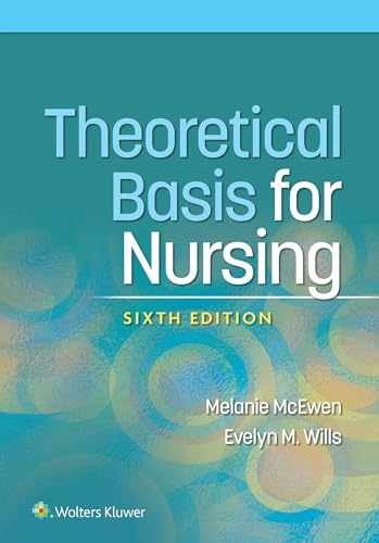Theoretical Basis for Nursing – Paperback, by McEwen PhD RN Melanie; – Very Good