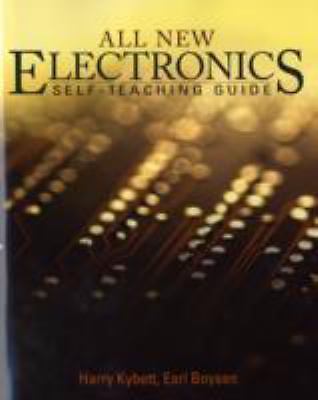 All New Electronics Self-Teaching Guide by Harry Kybett; Earl Boysen