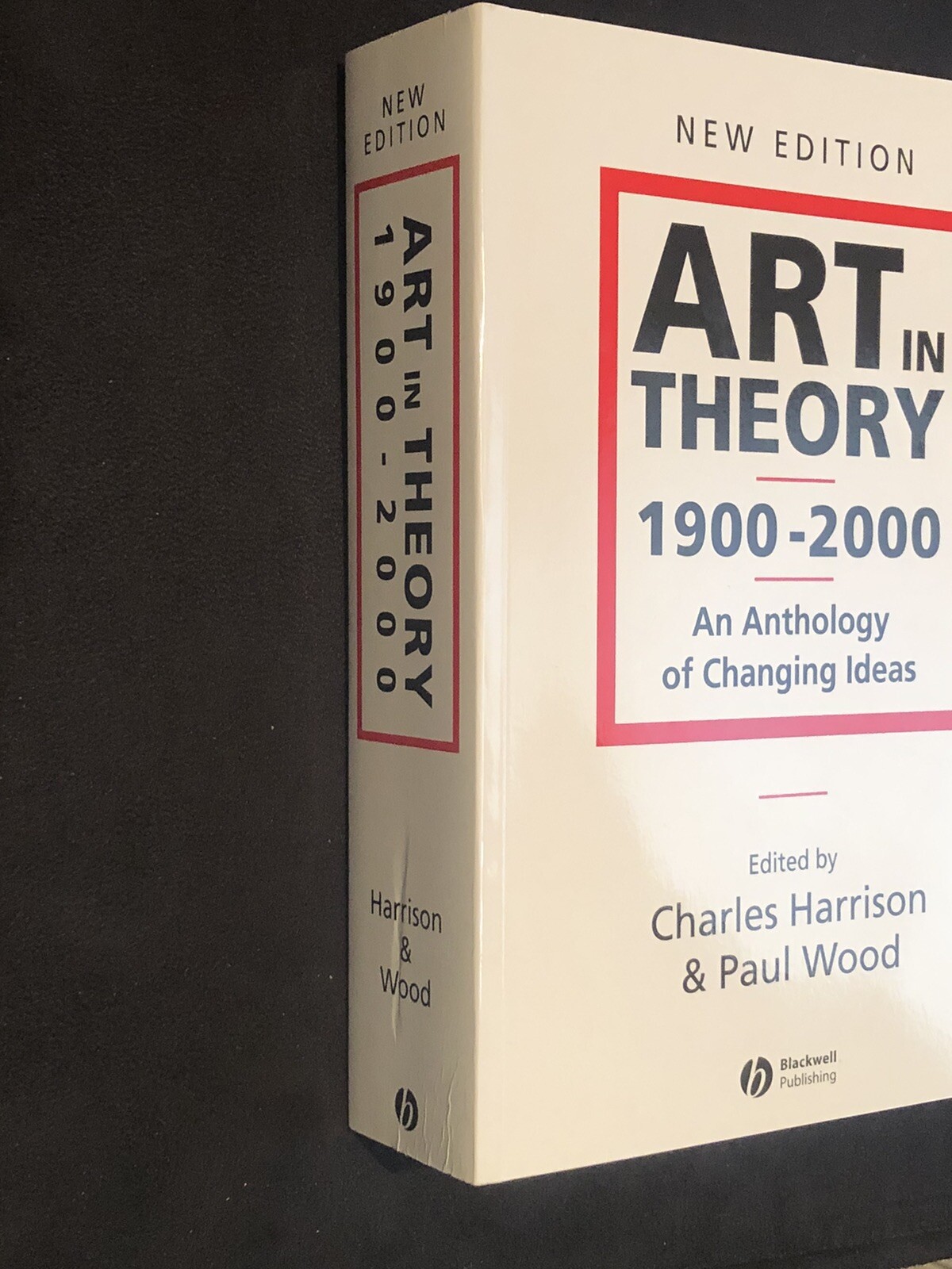 Art in Theory 1900 – 2000 : An Anthology of Changing Ideas by Paul Wood…