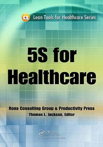 5S for Healthcare by PH.D. Jackson, Thomas L: Used