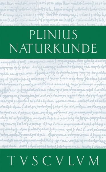 Botanik : Ackerbau: Naturkunde / Naturalis Historia in 37 Bänden, Hardcover b…