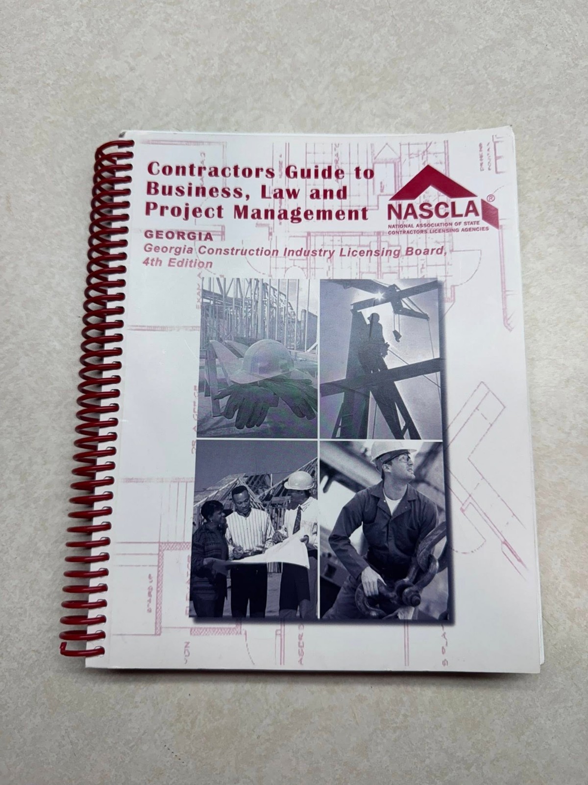 NASCLA Georgia Contractors Guide Business Law & Project Management 4th Edition