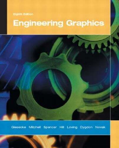 Engineering Graphics by Frederick E Giesecke: Used