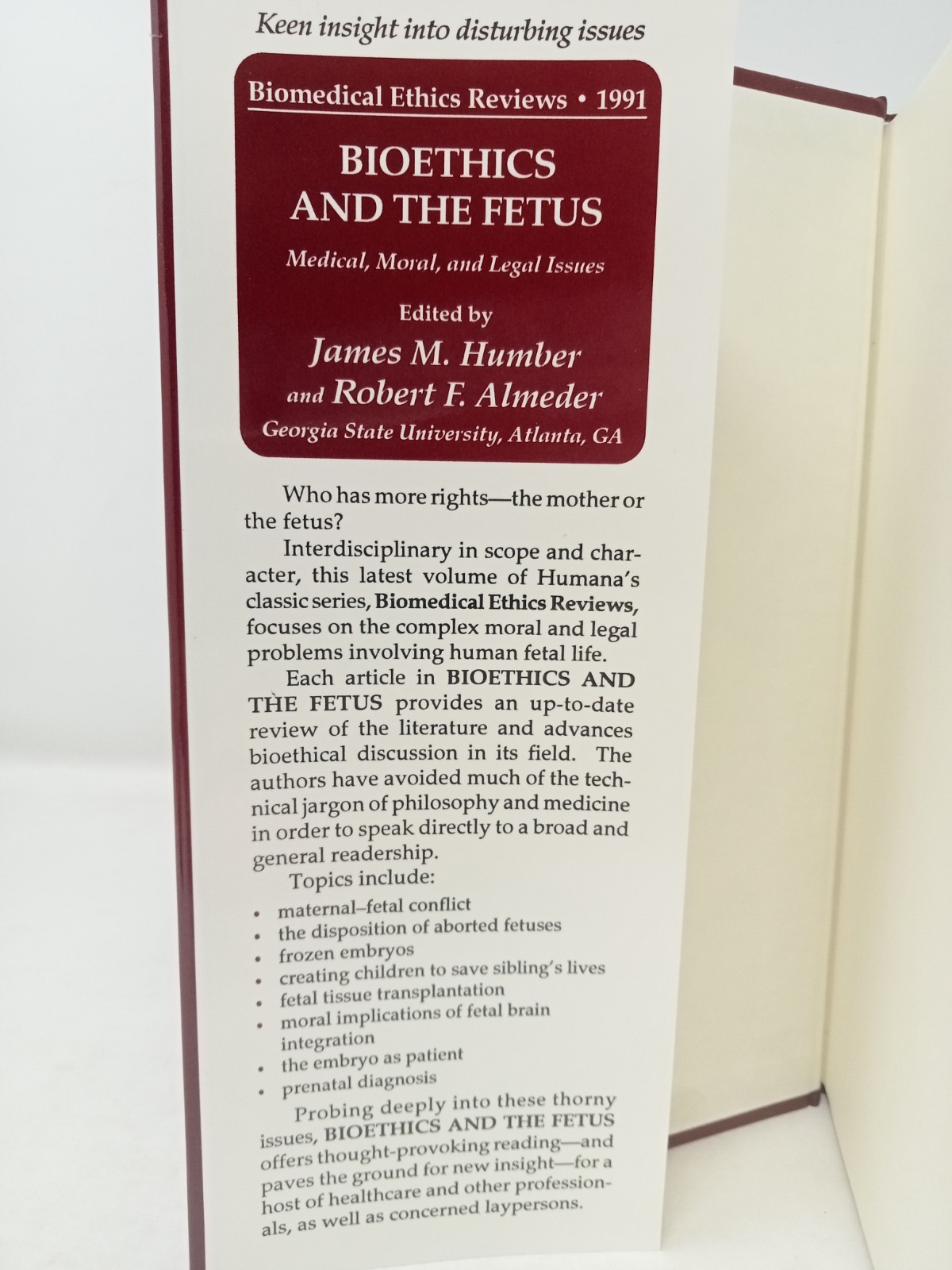 Bioethics & the Fetus: Medical, Moral & Legal Issues 1991 Humana Press HB 1st ed