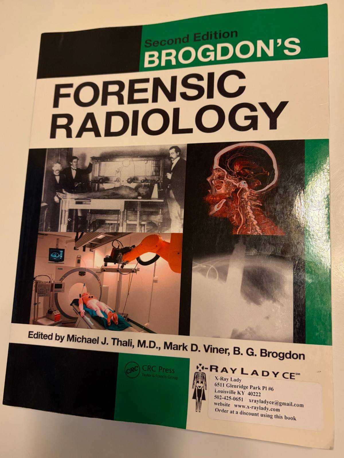 Brogdon’s Forensic Radiology by Michael J Thali M D: Used