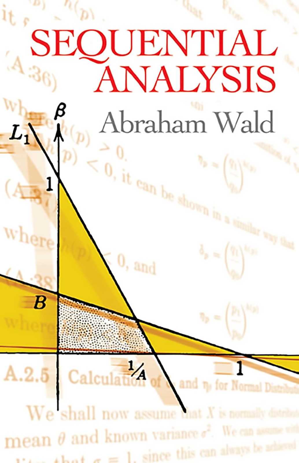 Sequential Analysis (Dover Books on Mathematics) by Abraham Wald