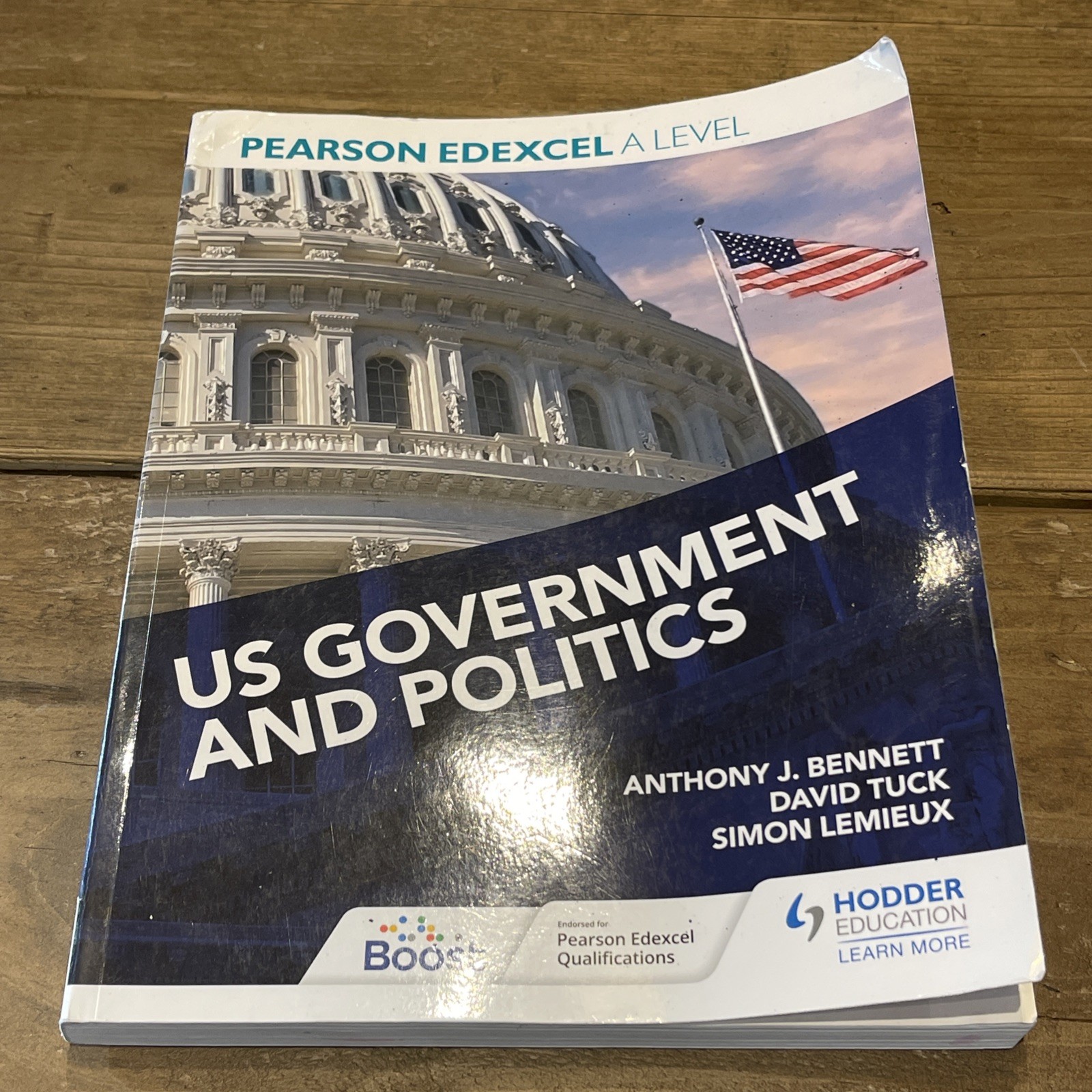 Pearson Edexcel A Level US Government and Politics – Bennett, Anthony J