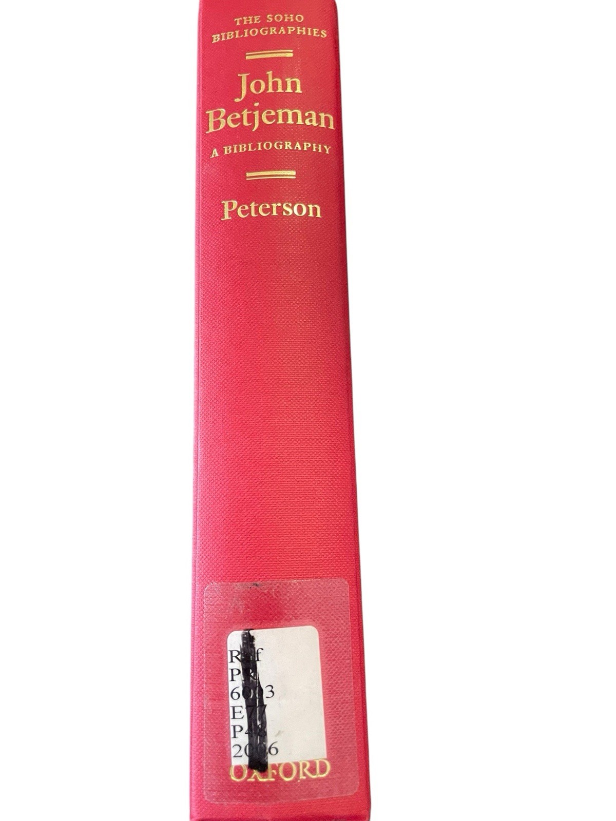 John Betjeman : A Bibliography, Hardcover by William S Peterson 2006 Hardcover