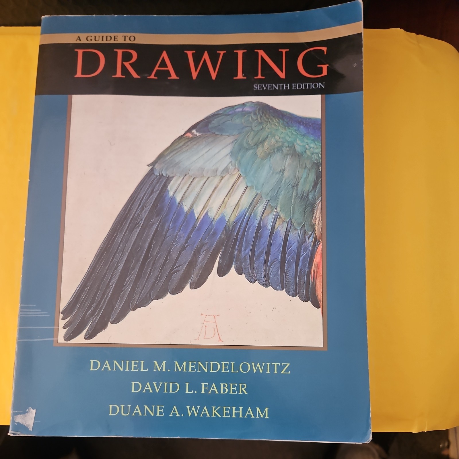 Guide to Drawing by Daniel M. Mendelowitz, David L. Faber and Duane A….