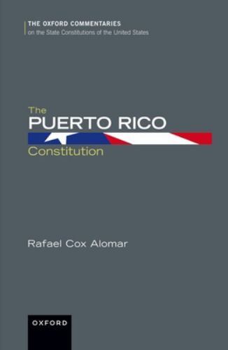 The Puerto Rico Constitution by Rafael Cox Alomar (English) Hardcover Book