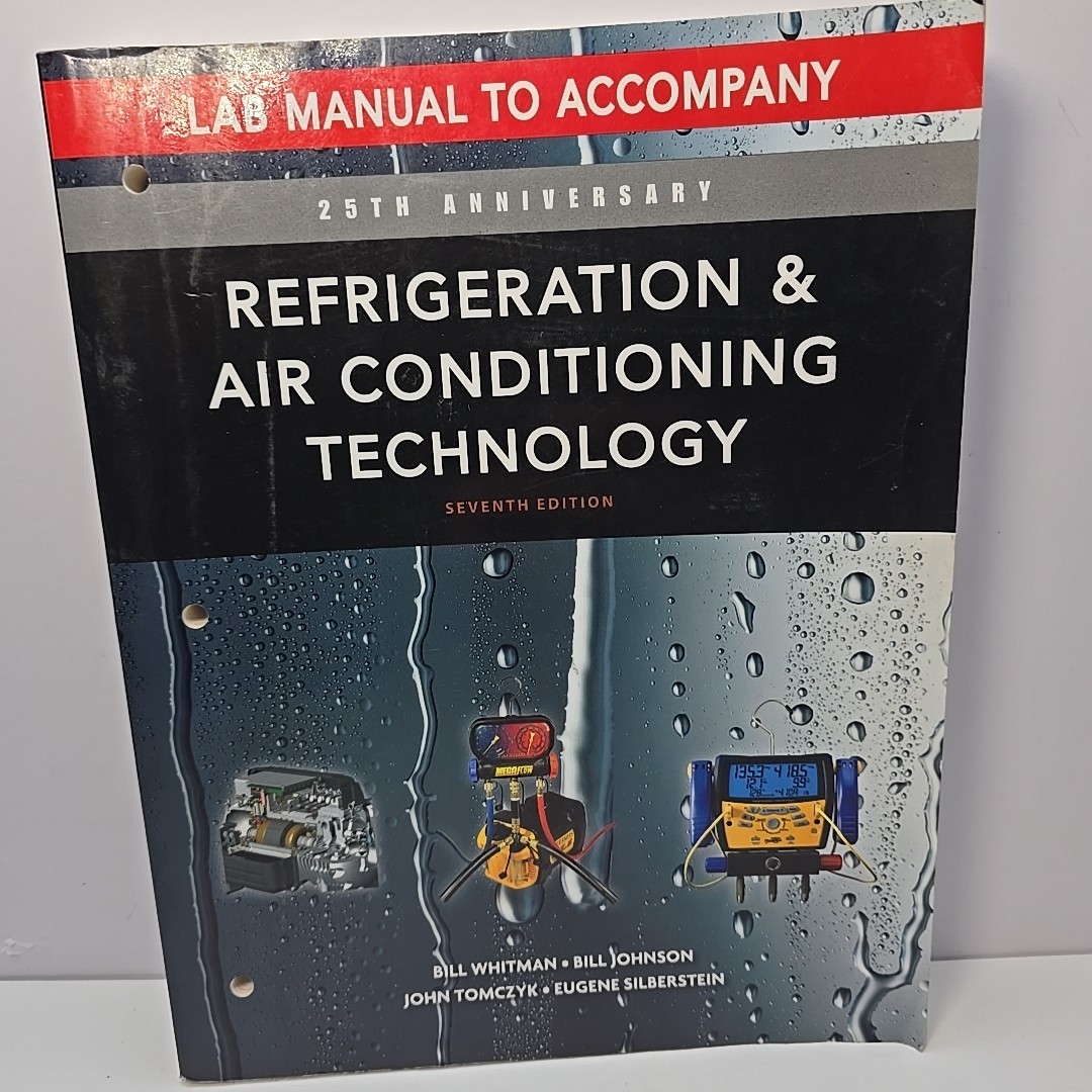 Lab Manual for Refrigeration & Air Conditioning Technology 7th Edition Softback