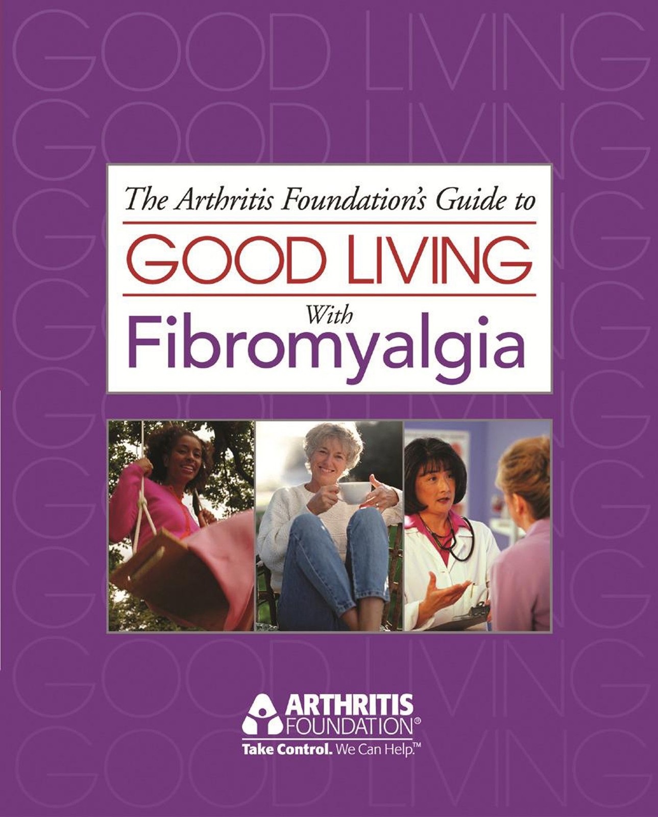 Good Living With Fibromyalgia – Arthritis Foundation – Acceptable – See cond…