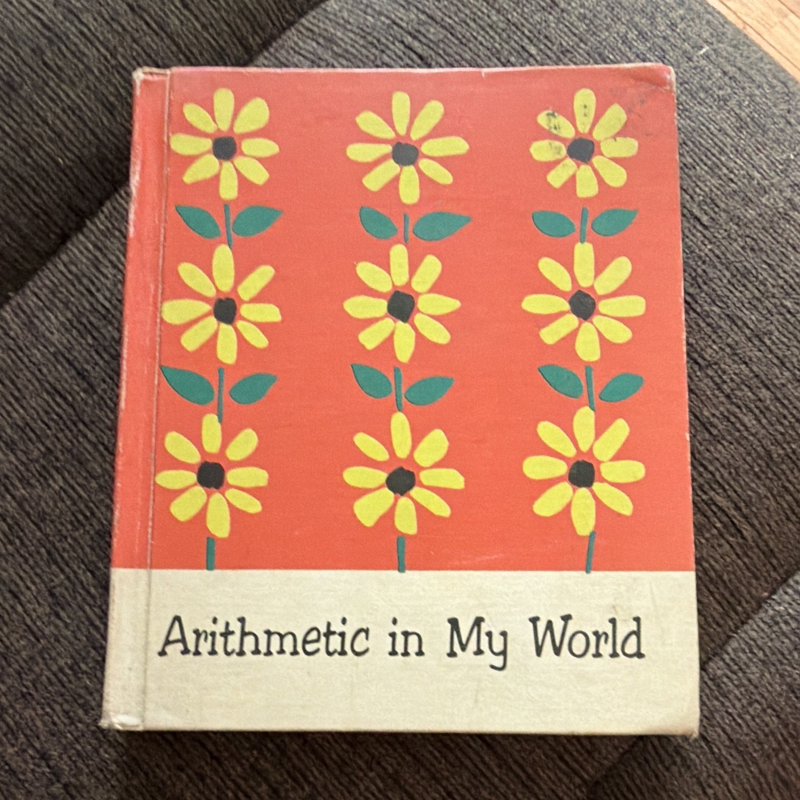 Allyn and Bacon Arithmetic in My World 3 Elementary Textbook Hardcover 1958