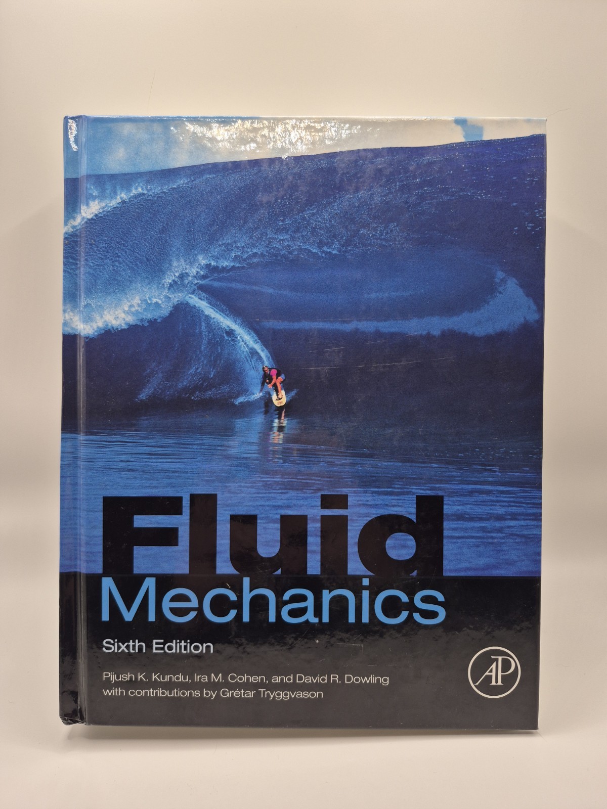 Academic Press Fluid Mechanics Sixth Edition Hardcover Textbook