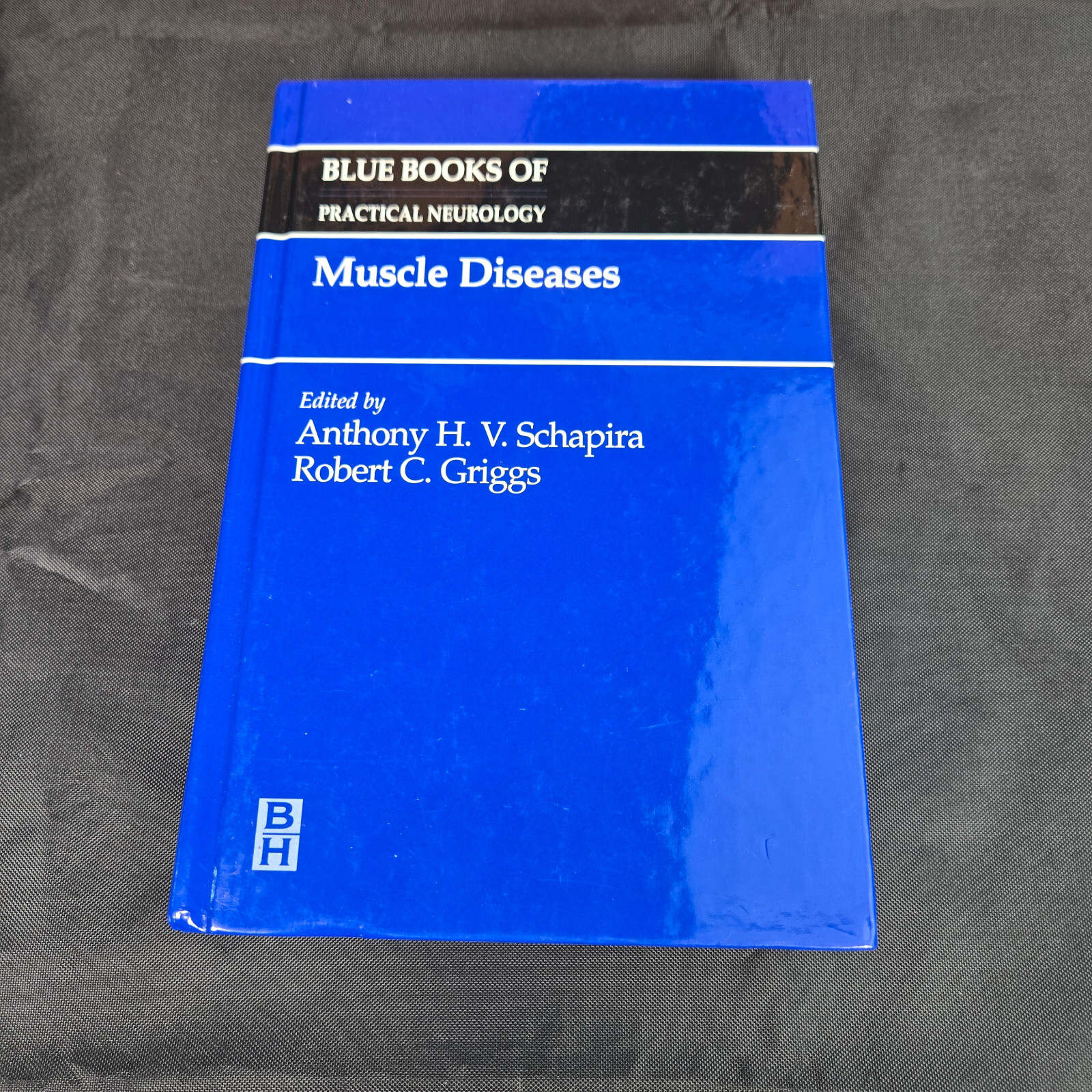 Blue Books of Practical Neurology Ser.: Muscle Diseases by Robert C. Griggs…