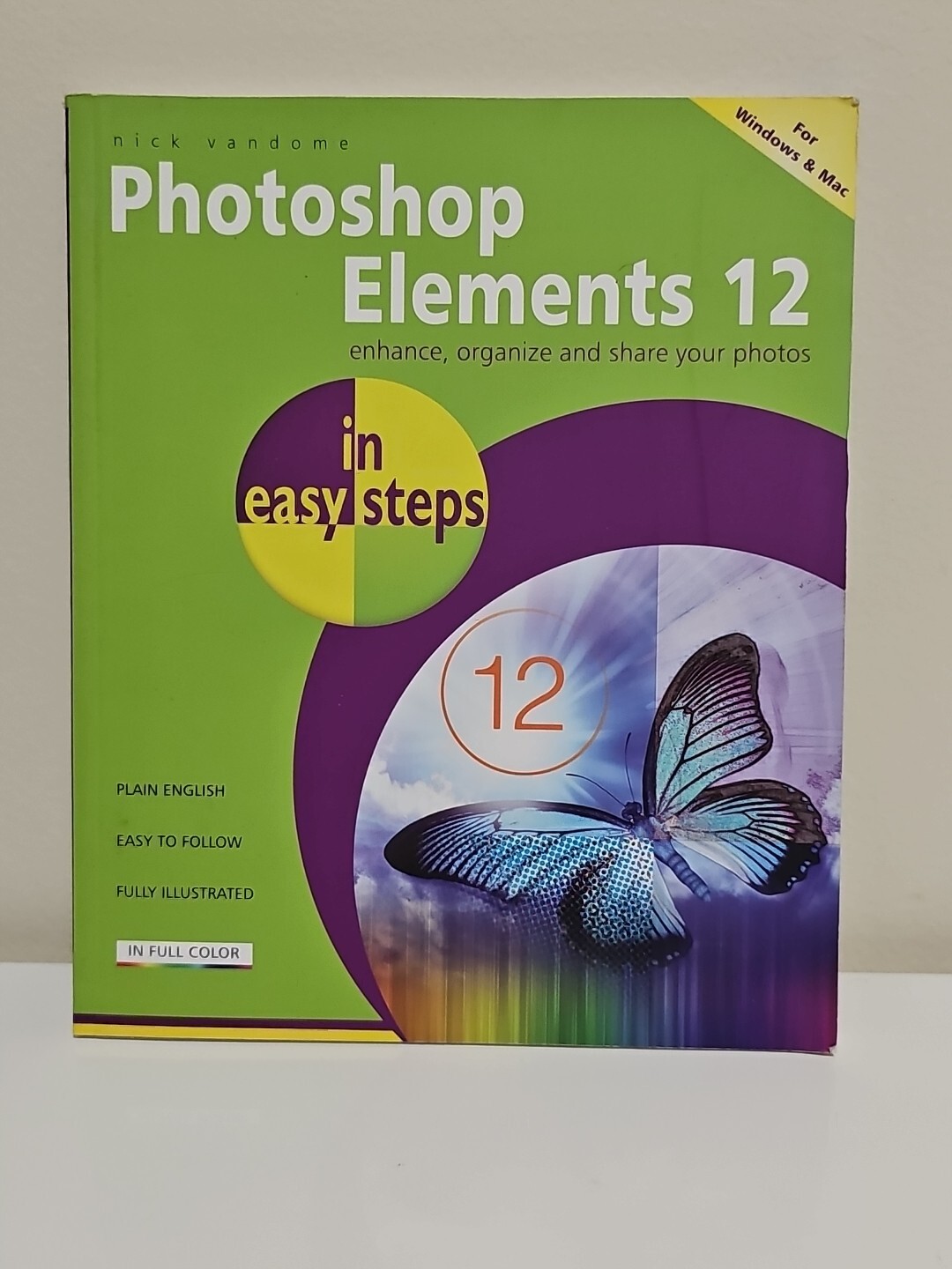 Photoshop Elements 12 in easy steps: F…, Nick Vandome
