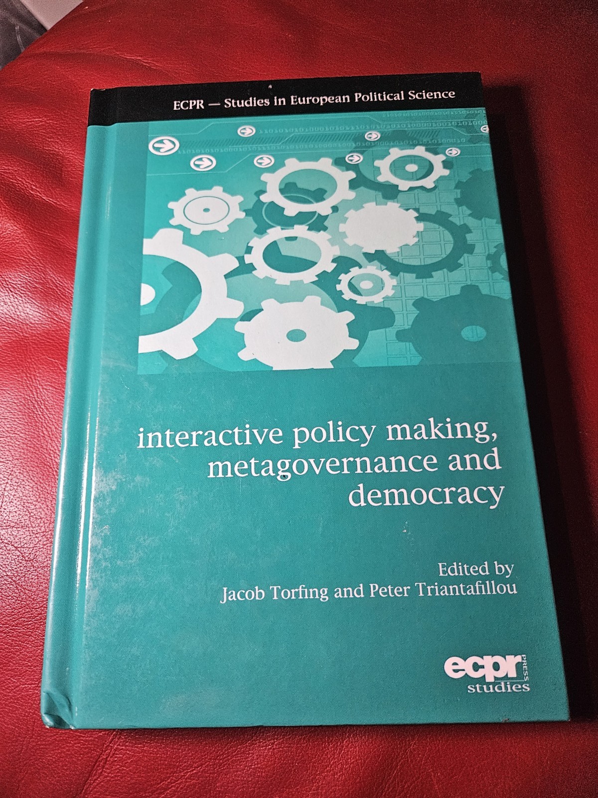 Interactive Policy Making, Metagovernance and Democracy (Hardback or Cased Book)
