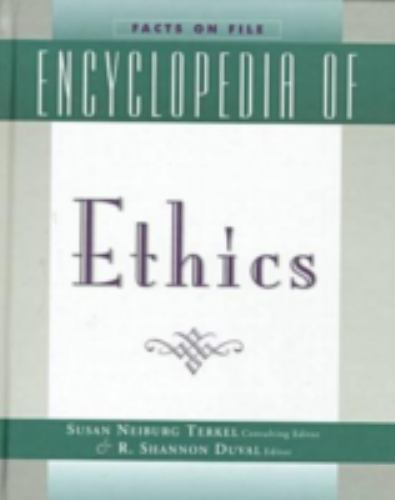 Facts on File Ser.: Encyclopedia of Ethics by R. Shannon Duval and Susan N….