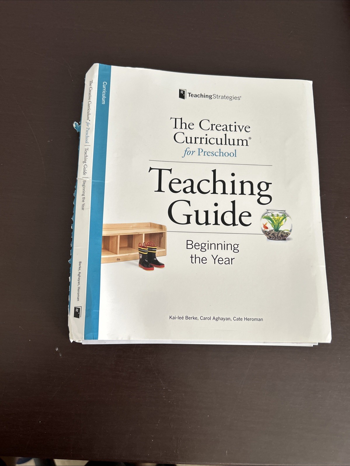 The Creative Curriculum for Preschool Teaching Guide – Beginning the Year Accept