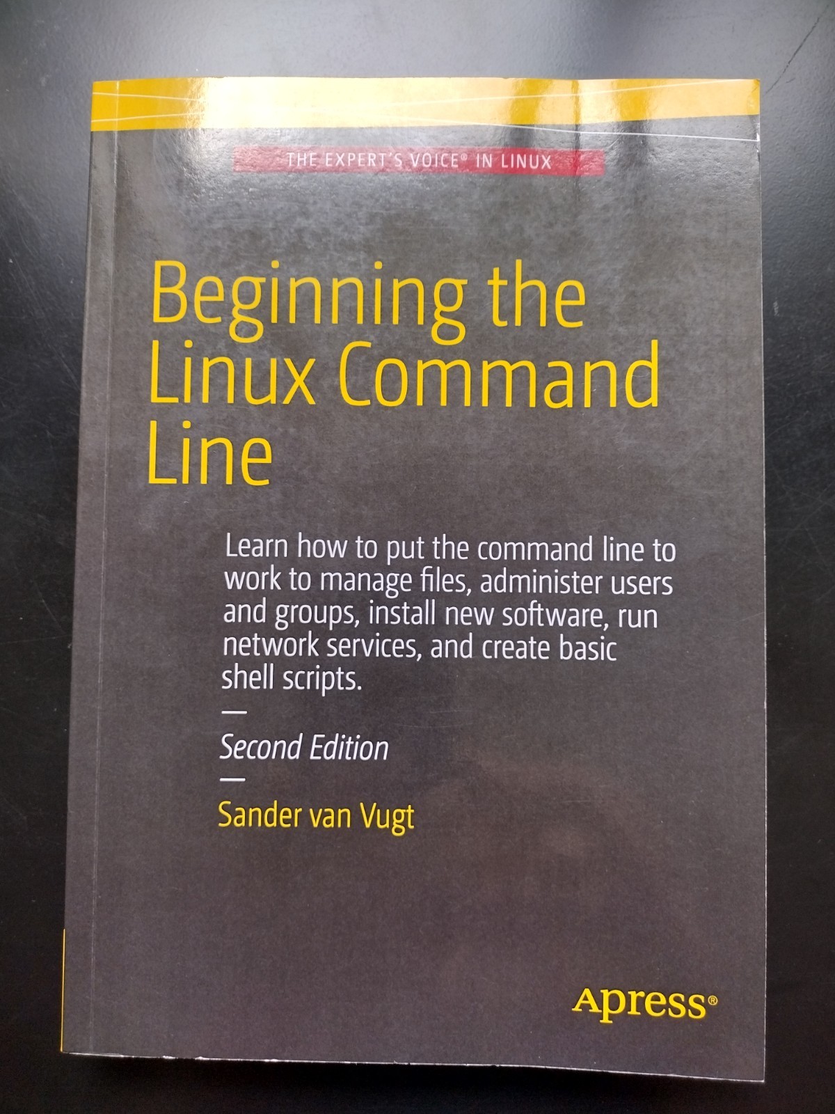 Beginning the Linux Command Line 2nd Ed Sander van Vugt Apress 2015 PB