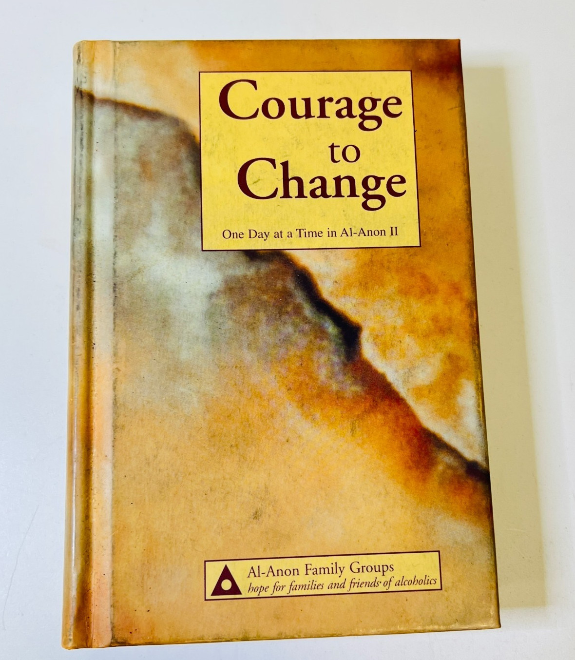 Courage to Change: One Day at a Time in Al-Anon II – Group, Al-Anon Family