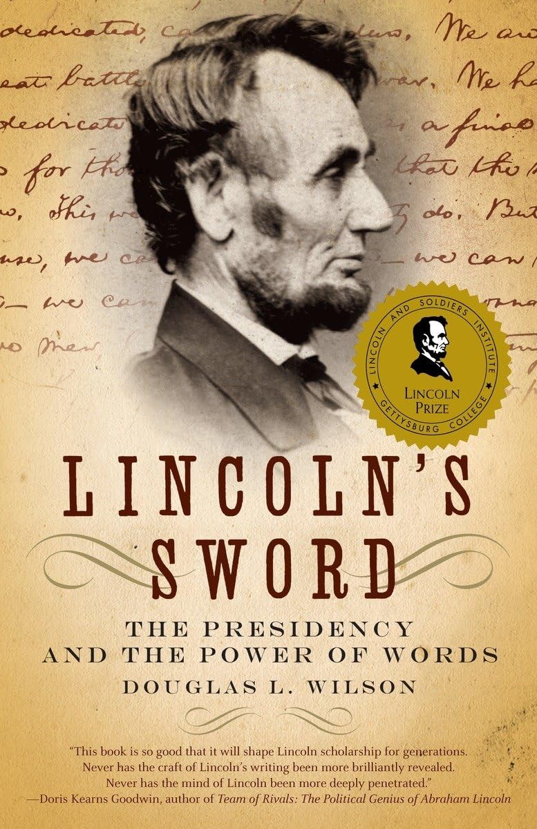 Lincoln’s Sword: The Presidency and the Power of Words (Vintage)