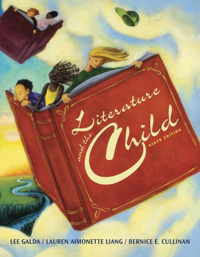 Literature and the Child, Galda, Lee,Liang, Lauren A.,Cullinan, Bernice E., Acce