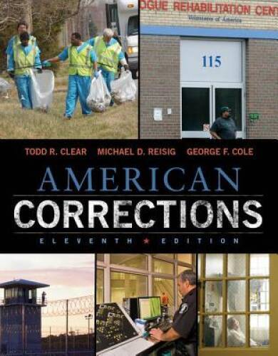 American Corrections – Hardcover By Clear, Todd R. – ACCEPTABLE