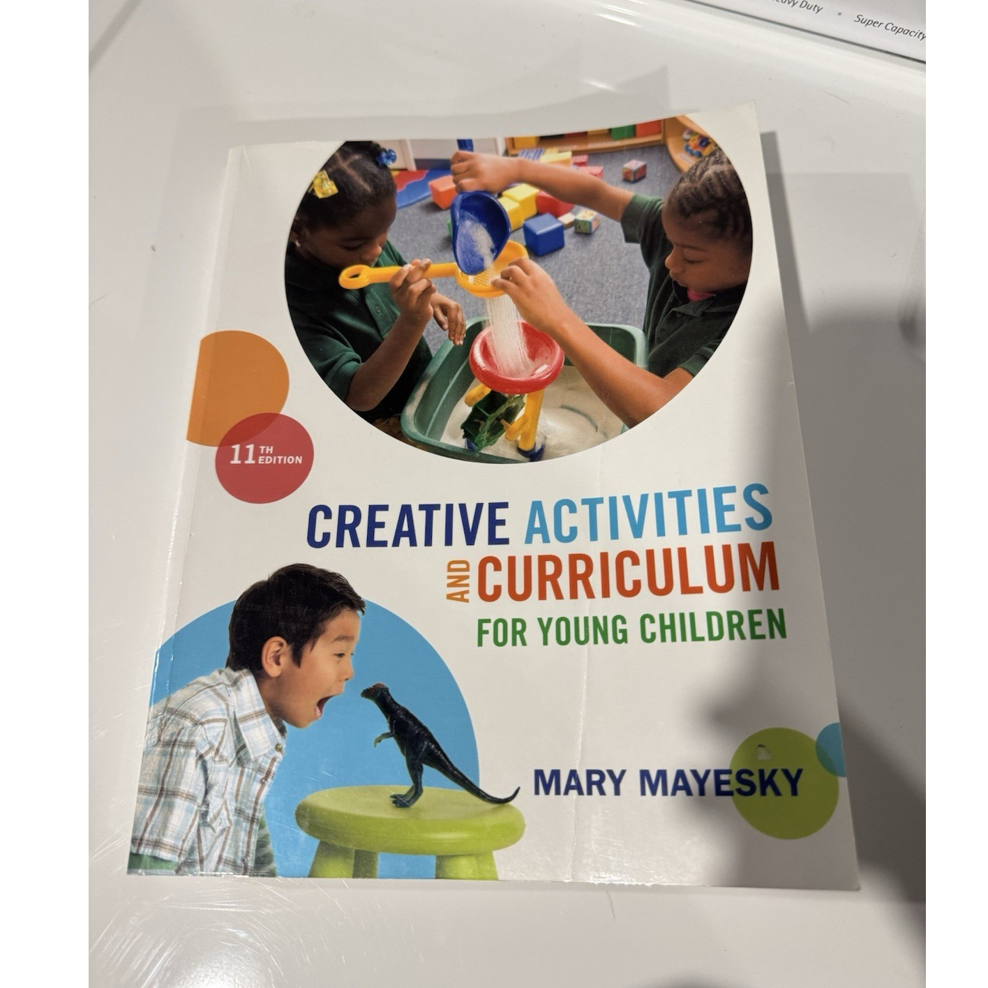 Cengage Learning Creative Activities & Curriculum for Young Children 11th