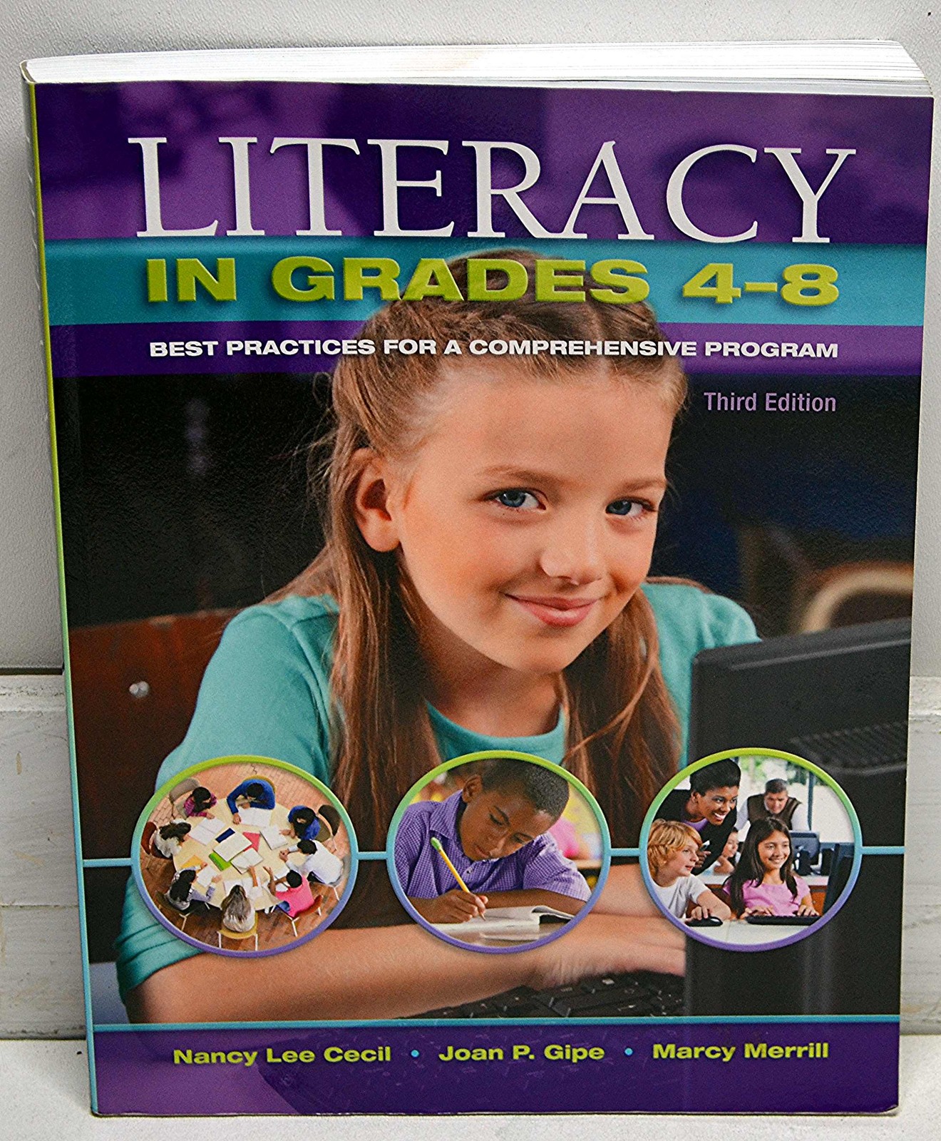 Literacy in Grades 4-8 Best Practices for a Comprehensive Program 3rd Ed