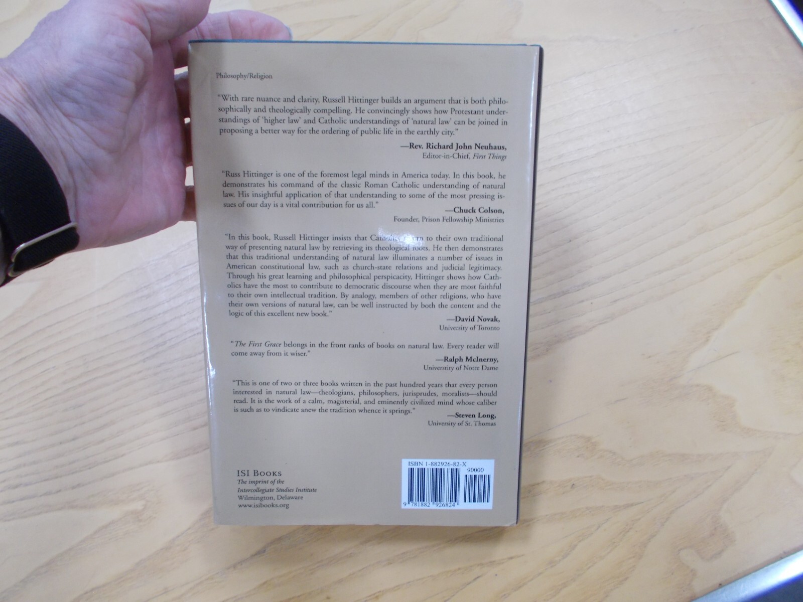 * The First Grace: Rediscovering the Natural Law in a Post-Christian World