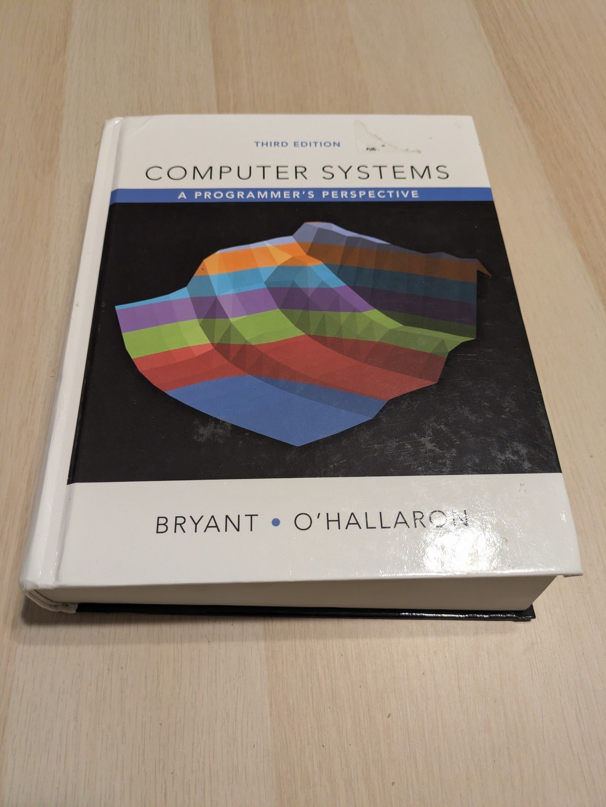 Computer Systems: A – Hardcover, by Bryant Randal; O’Hallaron