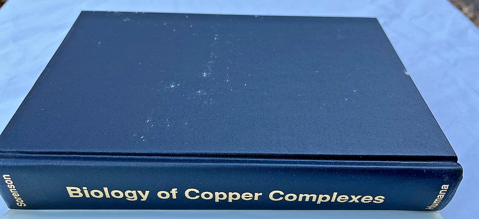 Biology of Copper Complexes John R. J. Sorenson HC DJ Book 1987 Humana Press 1st