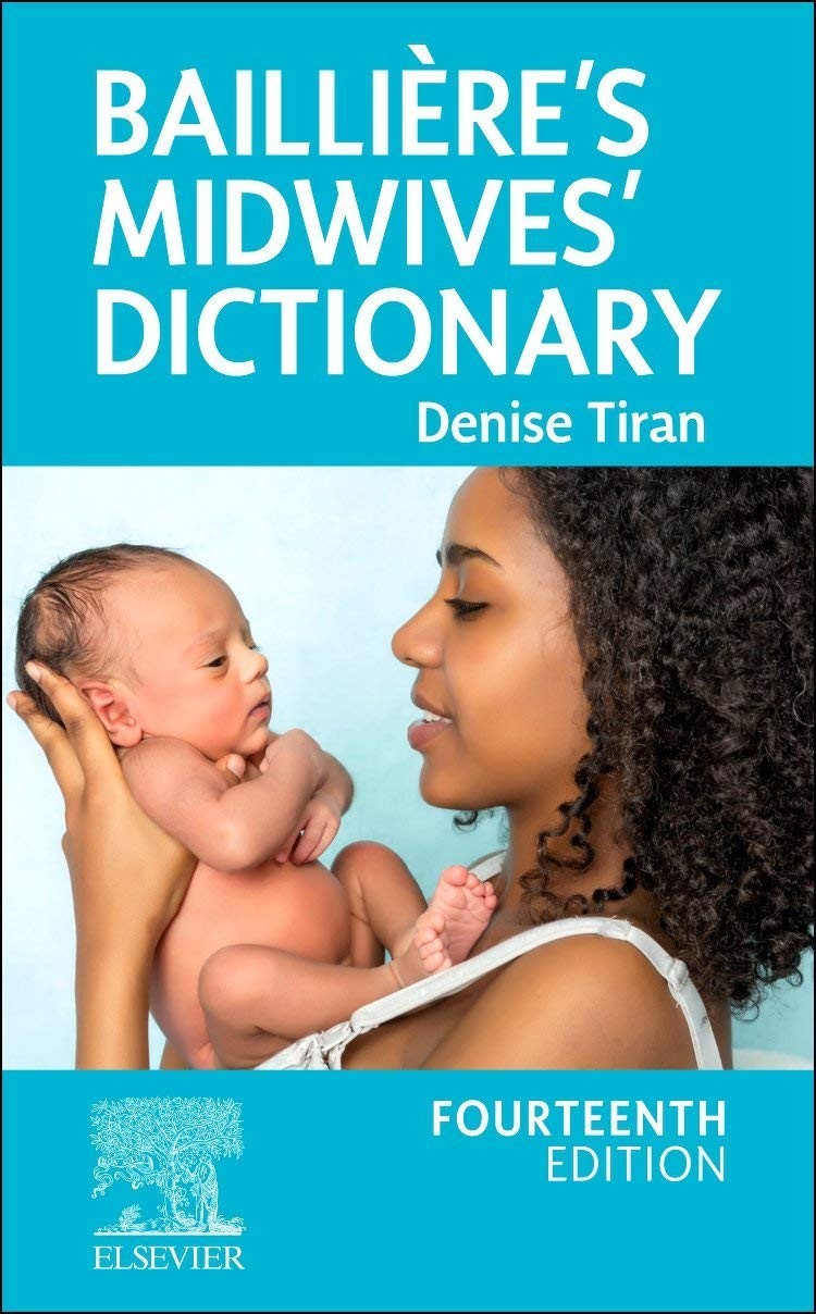 Bailliere’s Midwives’ Dictionary 14TH EDITION Paperback IN