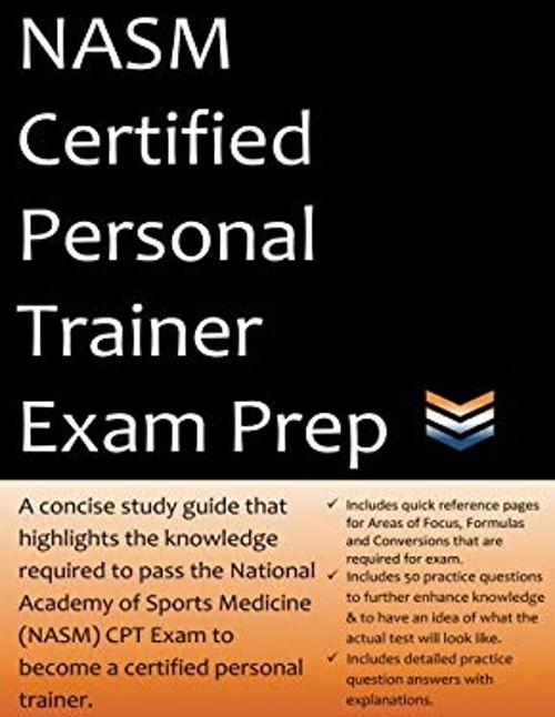 NASM Certified Personal Trainer Exam Prep : A Concise Study Guide