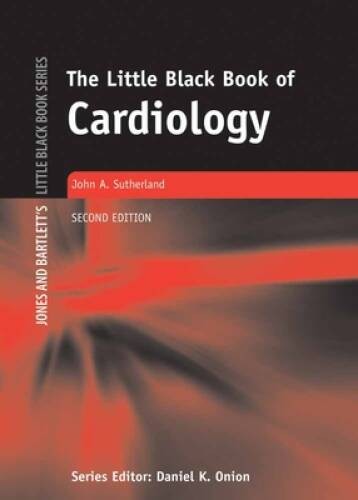 The Little Black Book of Cardiology (Jones and Bartlett’s Little Blac – GOOD