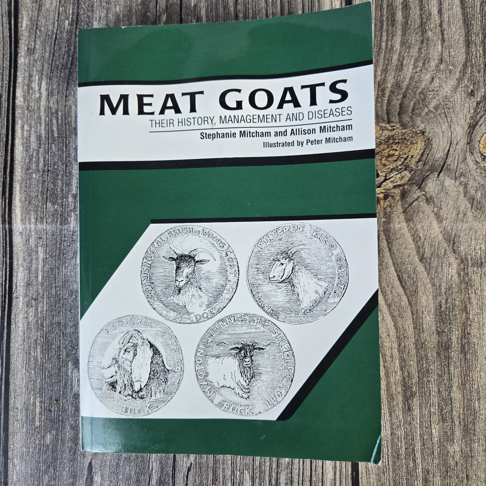 MEAT GOATS-Their History, Management & Diseases-Mitcham-Animal Husbandry-Ex 1st!