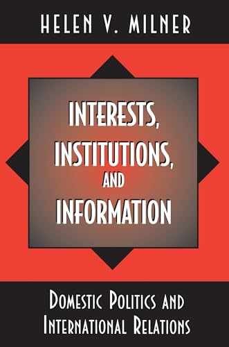 Interests, Institutions, and – Paperback, by Milner Helen V. – Very Good