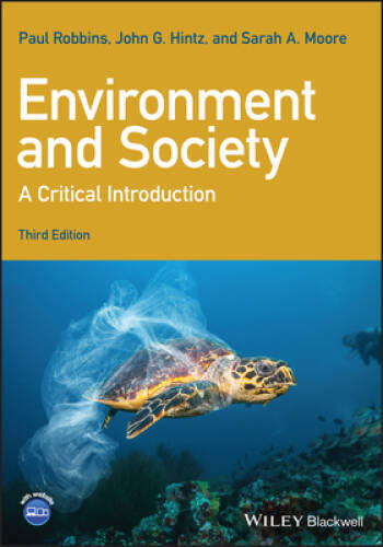 Environment and Society: A Critical Introduction (Critical Introductions – GOOD