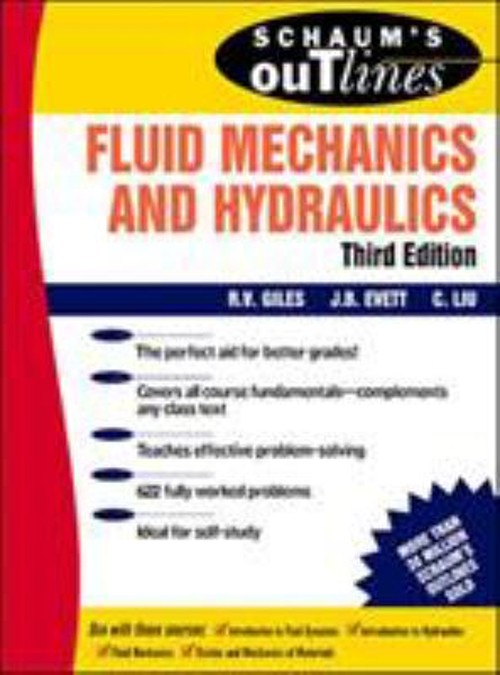 Schaum’s Outline of Fluid Mechanics and Hydraulics Paperback