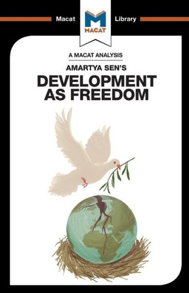 An Analysis Of Amartya Sen’s Development As Freedom