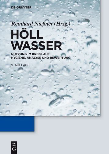 Wasser : Nutzung im Kreislauf: Hygiene, Analyse und Bewertung, Hardcover by H…