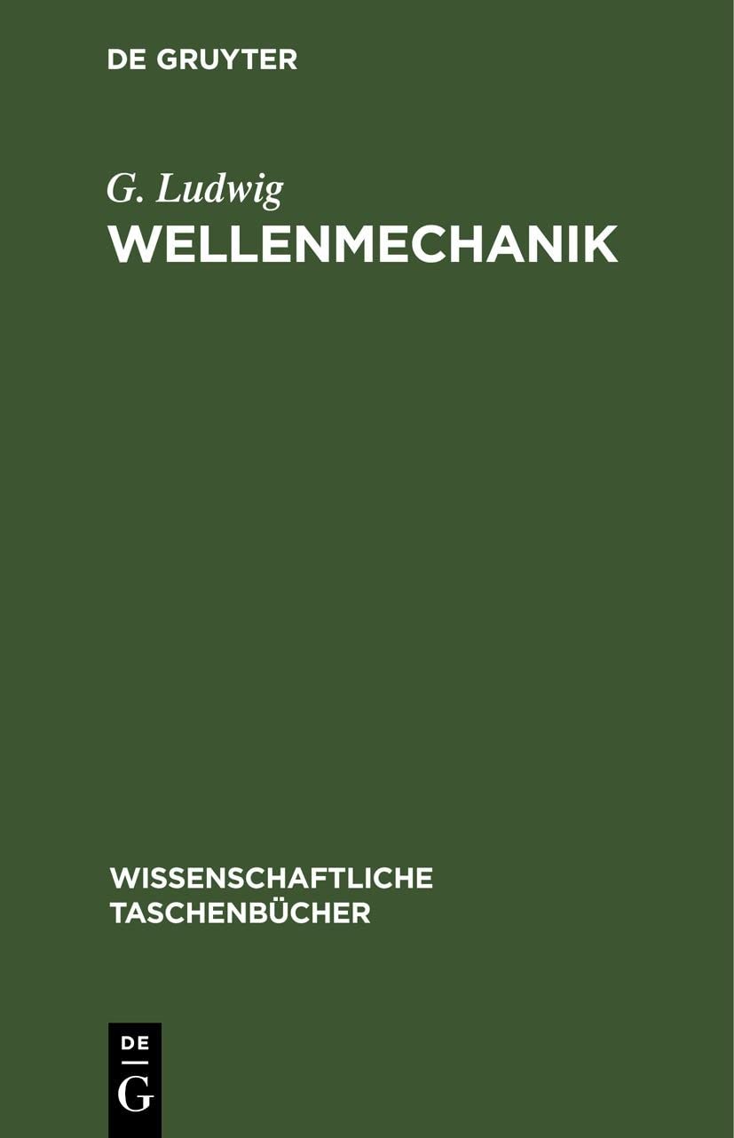 G Ludwig Wellenmechanik (Hardback) Wissenschaftliche Taschenbücher