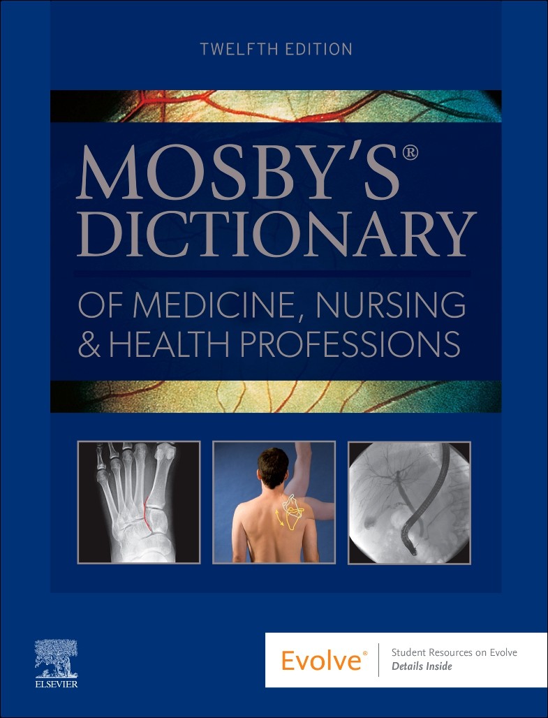 Mosby’s Dictionary of Medicine, Nursing & Health Professions