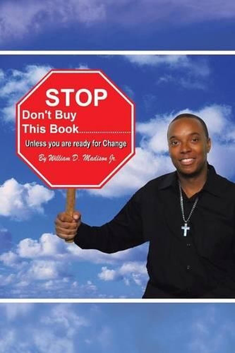 Stop Don’t Buy This Book . . . . . . . . . . . . . . . . . . . . . . . . . .: Un