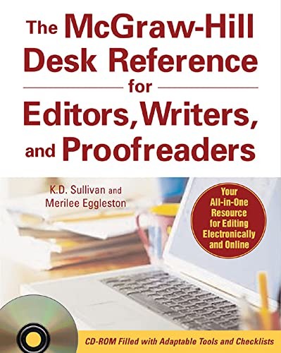 The McGraw-Hill Desk Reference for Editors Writers and Proofreaders by Sullivan