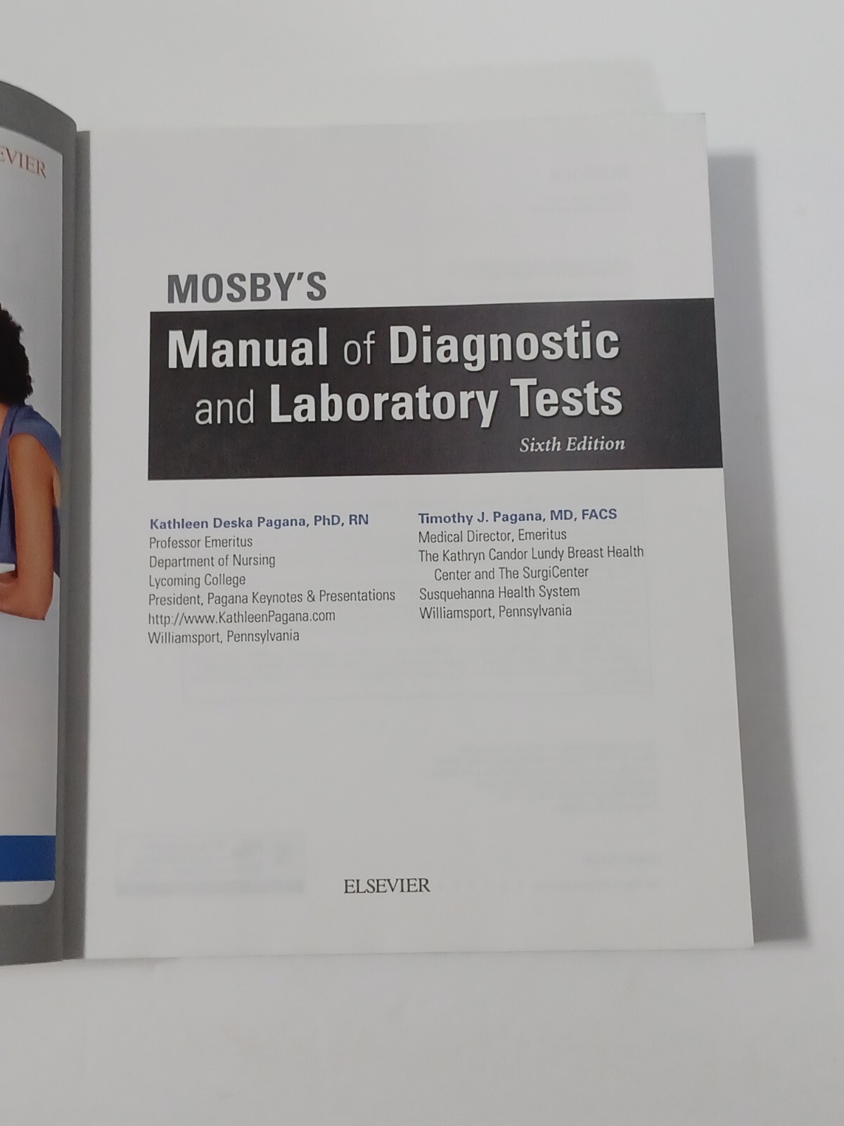 Mosby’s Manual of Diagnostic and Laboratory Tests by Timothy J. Pagana 6th Ed