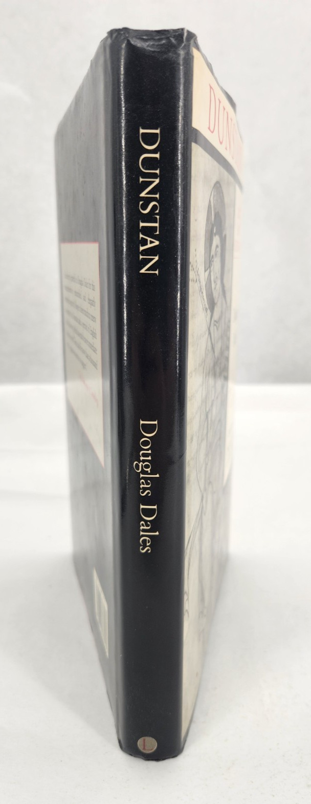 SIGNED Dunstan: Saint and Statesman by Dales, Douglas 1988 Hardback Book