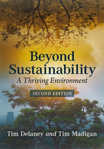 Beyond Sustainability: A Thriving… 9781476682365 by Delaney, Tim, Madigan, Tim