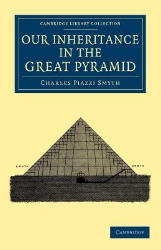 Our Inheritance in the Great Pyramid Smyth Paperback Cambridge University Press
